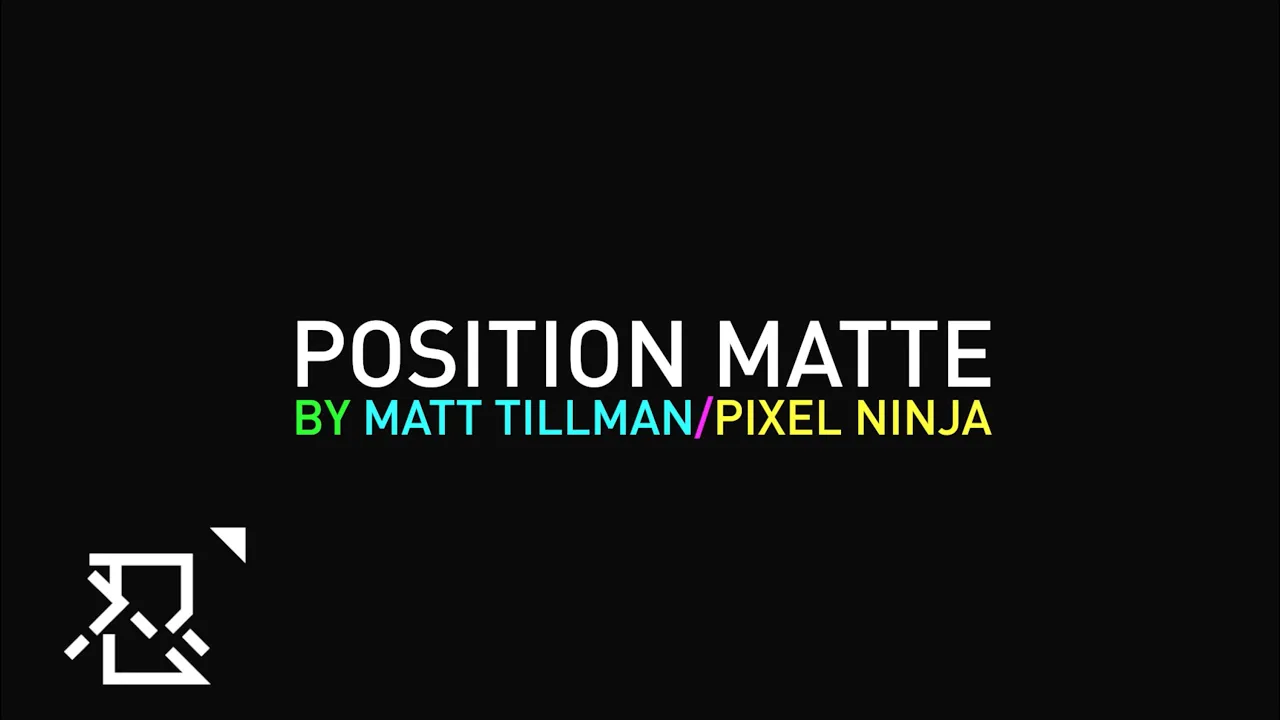 Position Matte v2.1.1 For After Effects三维通道蒙板合成控制插件