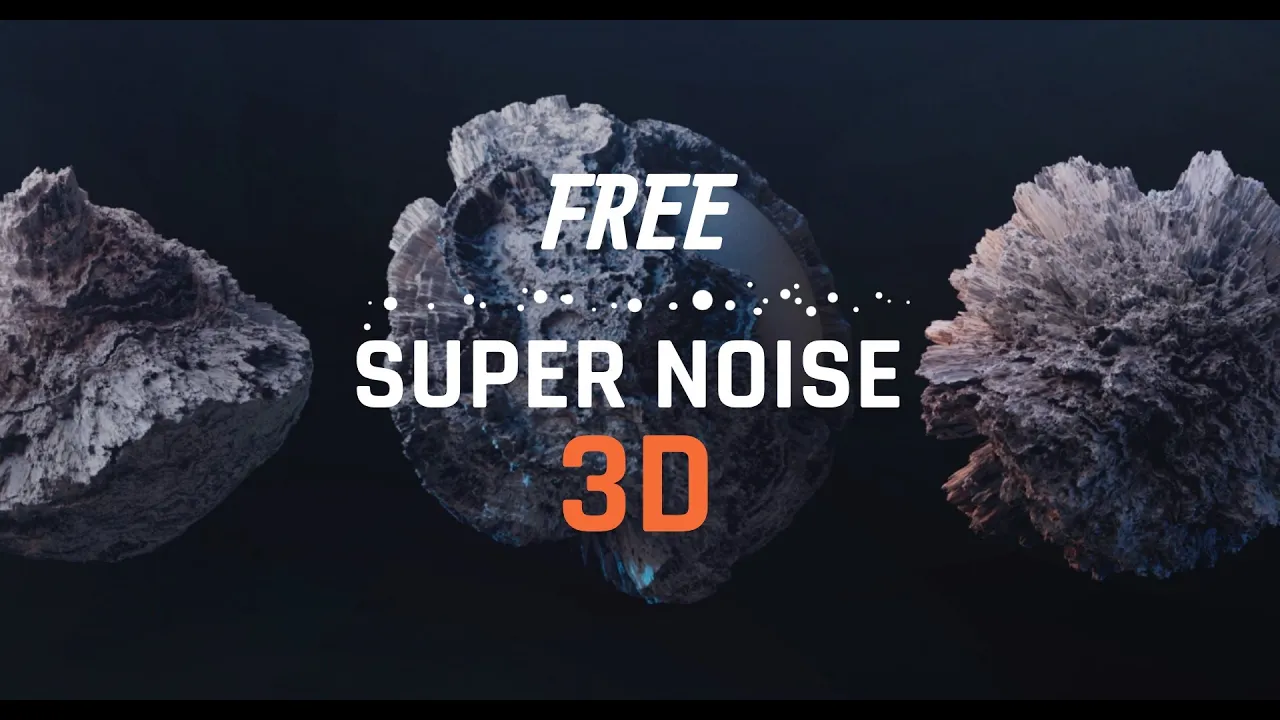 Super Noise fro blender 噪波特效生成器资产预设