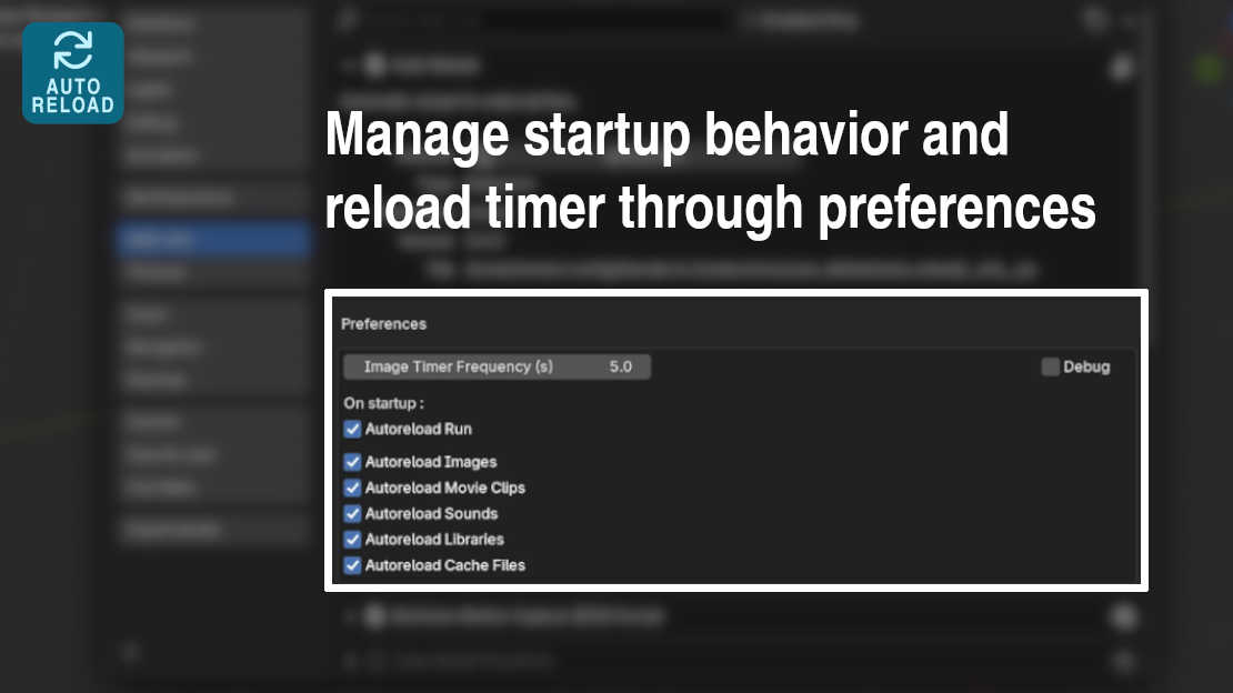 Auto Reload v3.1.1 Blender 纹理自动重载插件