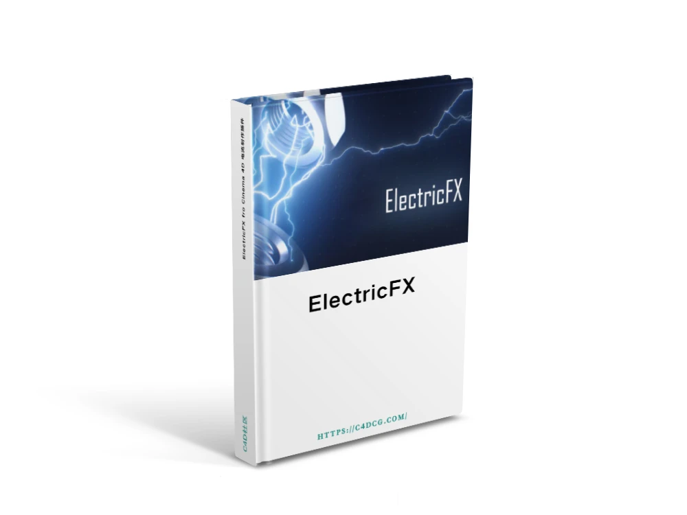 ElectricFX fro Cinema 4D 电流制作插件