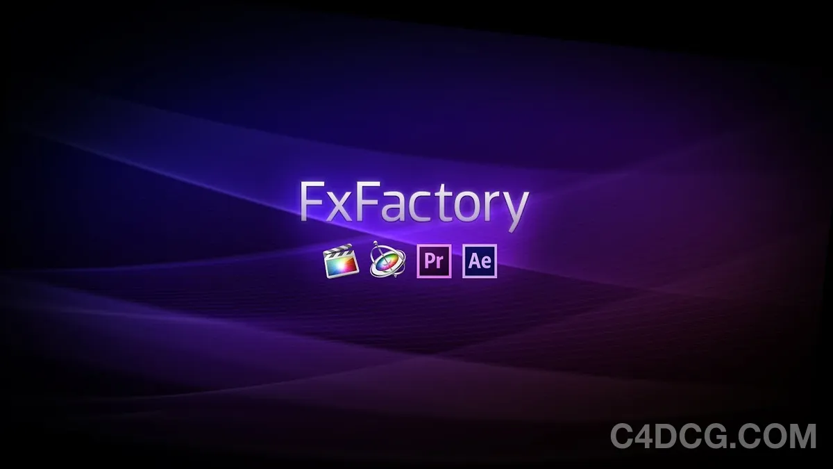 FxFactory Pro v8.0.22 8165 Fro AE/PR/FCPX Visual Effects Plugin