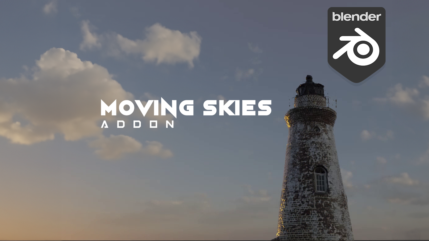 Moving Skies Addon for blender 动态云彩天空插件