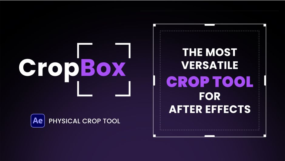 CropBox v1.0.0 for After Effects 画面裁切插件