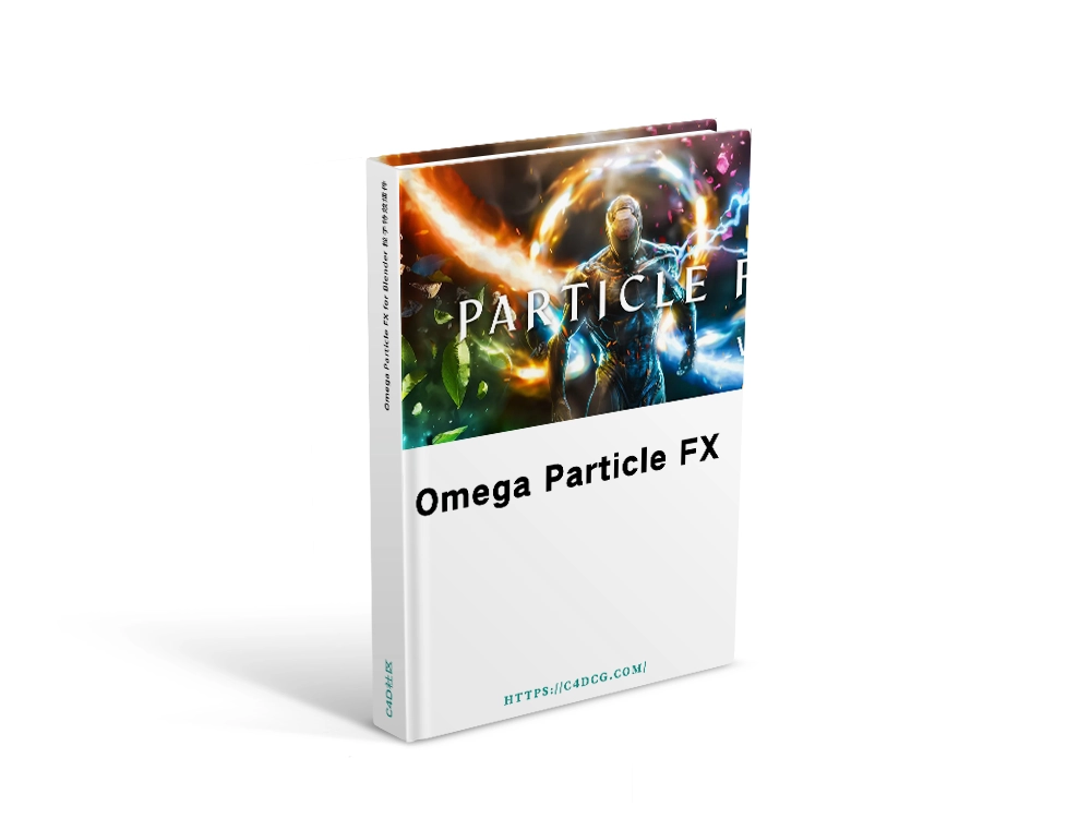 Omega Particle FX 0.3 for Blender 粒子特效插件