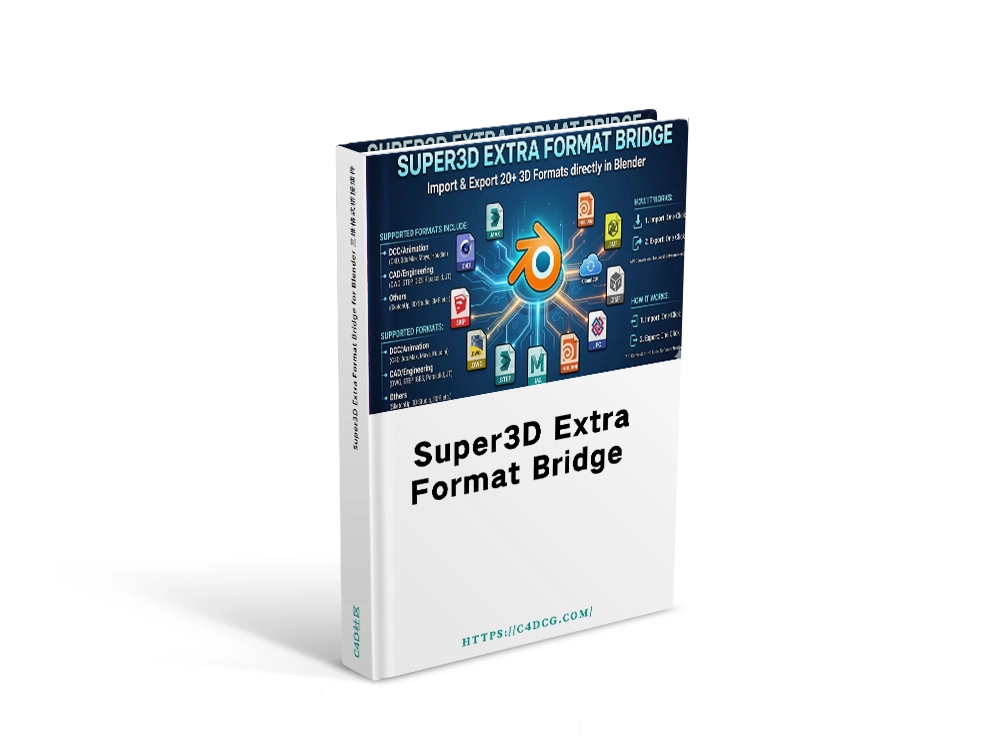 Super3D Extra Format Bridge v0.3.5 for Blender 三维格式桥接插件