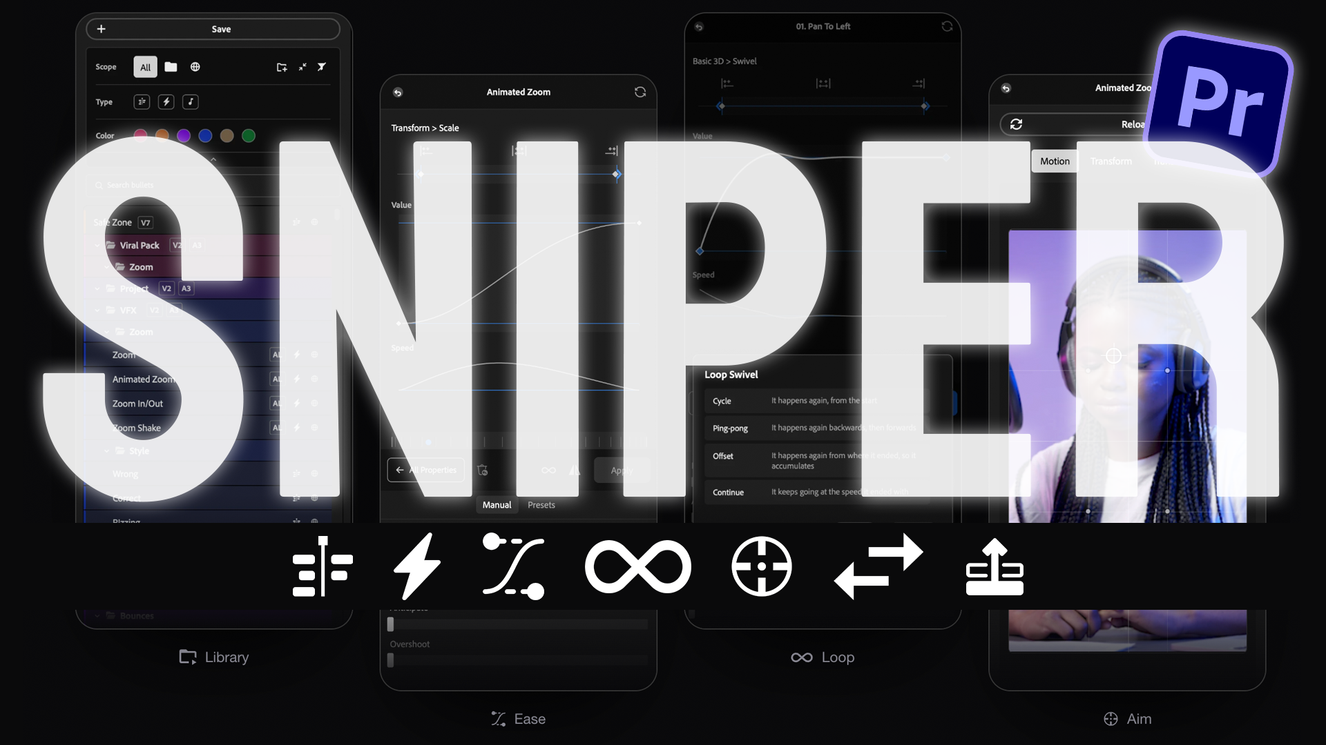 Sniper 1.1.20 for Premiere Pro 效果预设复用